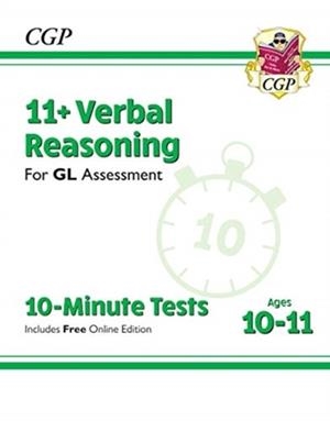 11+ GL 10-MINUTE TESTS: VERBAL REASONING - AGES 10-11 BOOK 1 (WITH ONLINE EDITION) | 9781789082074