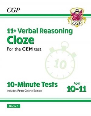 11+ CEM 10-MINUTE TESTS: VERBAL REASONING CLOZE - AGES 10-11 BOOK 1 (WITH ONLINE EDITION) | 9781789081886