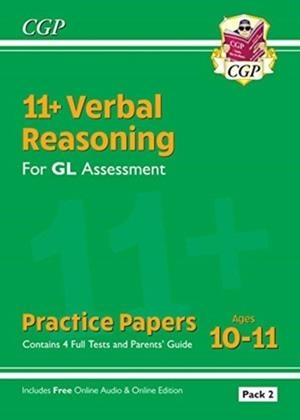 11+ GL VERBAL REASONING PRACTICE PAPERS: AGES 10-11 - PACK 2 (WITH PARENTS' GUIDE & ONLINE ED) | 9781789082296