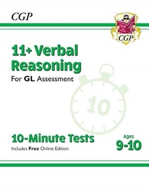 11+ GL 10-MINUTE TESTS: VERBAL REASONING - AGES 9-10 (WITH ONLINE EDITION) | 9781789083064