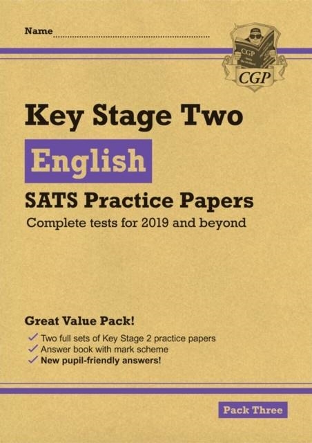 KS2 ENGLISH SATS PRACTICE PAPERS: PACK 3 - FOR THE 2024 TESTS (WITH FREE ONLINE EXTRAS) | 9781789081138