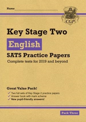 KS2 ENGLISH SATS PRACTICE PAPERS: PACK 3 - FOR THE 2024 TESTS (WITH FREE ONLINE EXTRAS) | 9781789081138