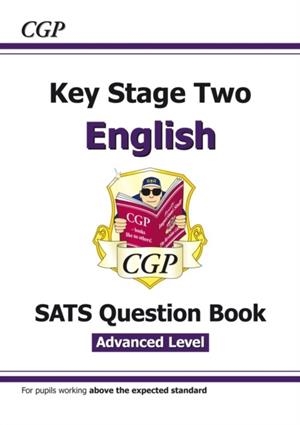 KS2 ENGLISH SATS QUESTION BOOK: STRETCH - AGES 10-11 (FOR THE 2024 TESTS) | 9781782946809