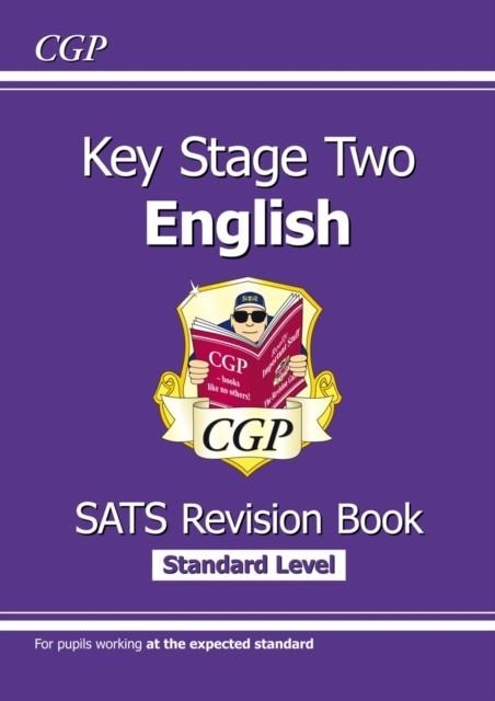 KS2 ENGLISH SATS REVISION BOOK - AGES 10-11 (FOR THE 2024 TESTS) | 9781782946779