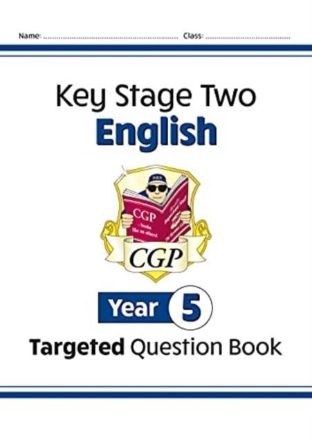 KS2 ENGLISH YEAR 5 TARGETED QUESTION BOOK | 9781789087802