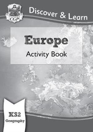 KS2 GEOGRAPHY DISCOVER & LEARN: EUROPE ACTIVITY BOOK | 9781782949879