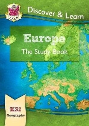 KS2 GEOGRAPHY DISCOVER & LEARN: EUROPE STUDY BOOK | 9781782949800