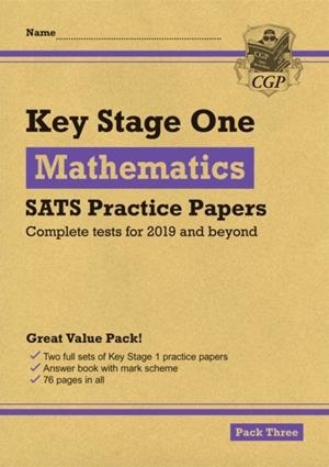 KS1 MATHS SATS PRACTICE PAPERS: PACK 3 (FOR END OF YEAR ASSESSMENTS) | 9781789081077
