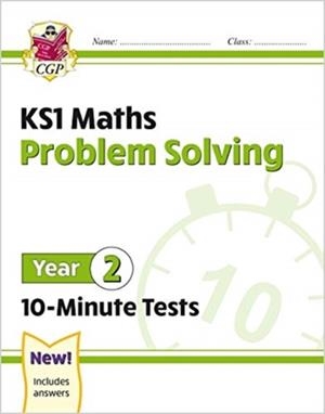 KS1 YEAR 2 MATHS 10-MINUTE TESTS: PROBLEM SOLVING | 9781789086362
