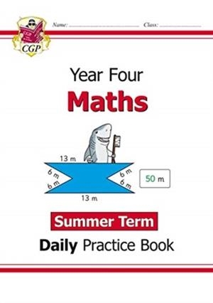 KS2 MATHS YEAR 4 DAILY PRACTICE BOOK: SUMMER TERM | 9781789086546