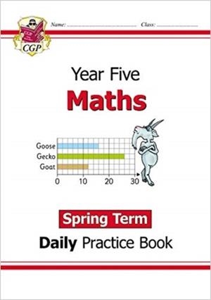 KS2 MATHS YEAR 5 DAILY PRACTICE BOOK: SPRING TERM | 9781789086560