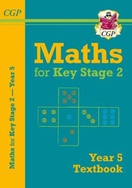 KS2 MATHS YEAR 5 TEXTBOOK | 9781782947981