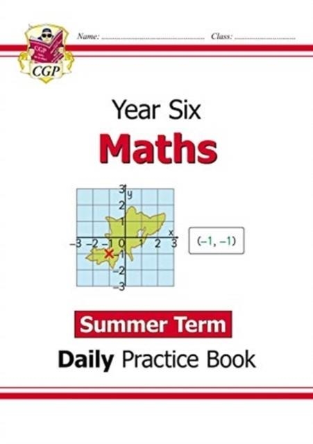 KS2 MATHS YEAR 6 DAILY PRACTICE BOOK: SUMMER TERM | 9781789086607
