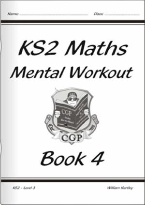 KS2 MENTAL MATHS WORKOUT - YEAR 4 | 9781841460734