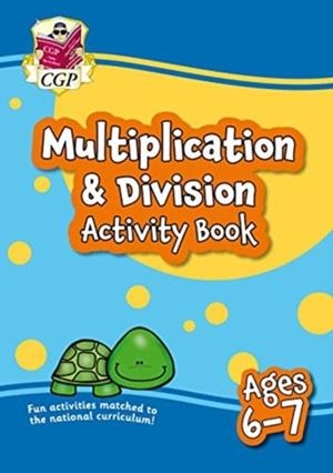 MULTIPLICATION & DIVISION ACTIVITY BOOK FOR AGES 6-7 (YEAR 2) | 9781789087109
