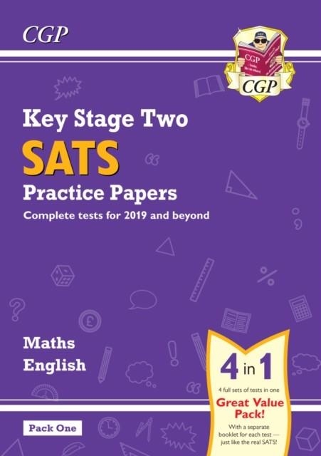 KS2 MATHS & ENGLISH SATS PRACTICE PAPERS: PACK 1 - FOR THE 2024 TESTS (WITH FREE ONLINE EXTRAS) | 9781789081145
