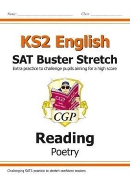 KS2 ENGLISH READING SAT BUSTER STRETCH: POETRY (FOR THE 2024 TESTS) | 9781782948360
