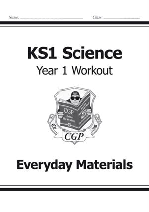 KS1 SCIENCE YEAR 1 WORKOUT: EVERYDAY MATERIALS | 9781782942337