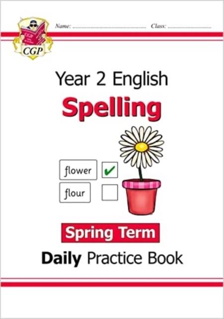 KS1 SPELLING YEAR 2 DAILY PRACTICE BOOK: SPRING TERM | 9781789088298