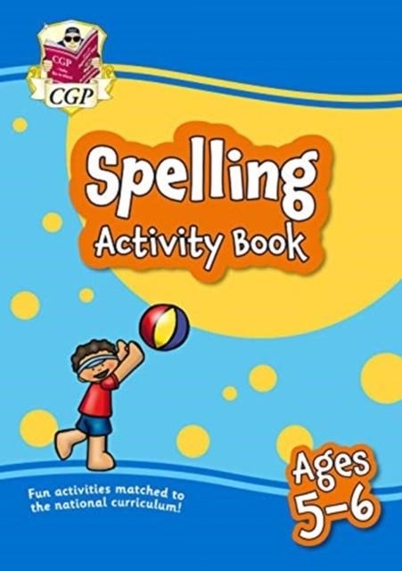 SPELLING ACTIVITY BOOK FOR AGES 5-6 (YEAR 1) | 9781789086256