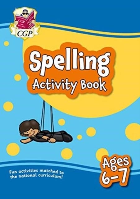 SPELLING ACTIVITY BOOK FOR AGES 6-7 (YEAR 2) | 9781789086263