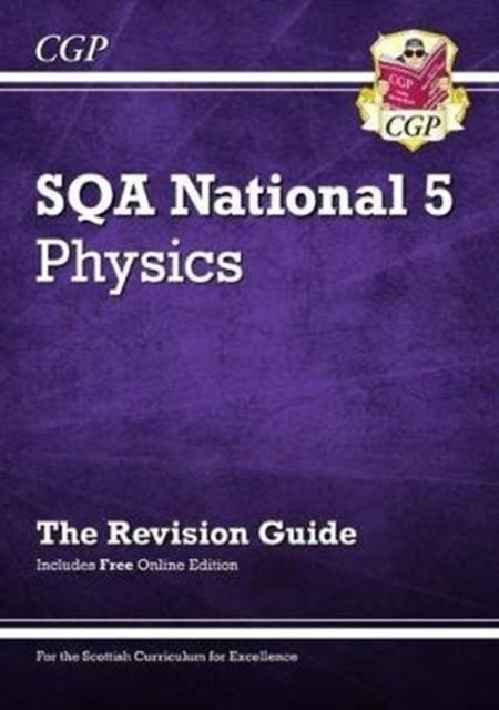 NATIONAL 5 PHYSICS: SQA REVISION GUIDE WITH ONLINE EDITION | 9781782949930