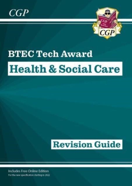 BTEC TECH AWARD IN HEALTH & SOCIAL CARE: REVISION GUIDE | 9781789089097