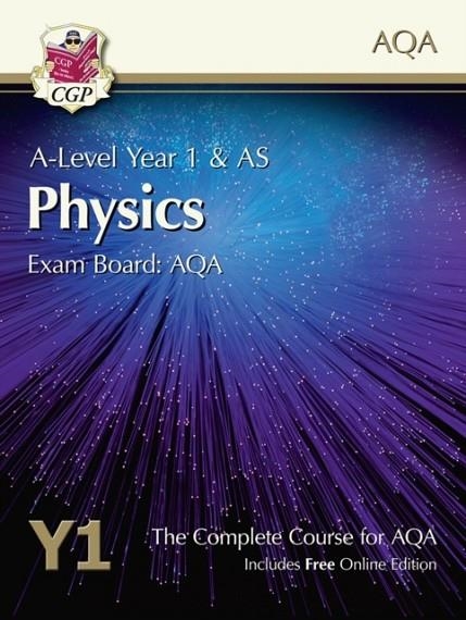 A-LEVEL PHYSICS FOR AQA: YEAR 1 & AS STUDENT BOOK WITH ONLINE EDITION | 9781782943235