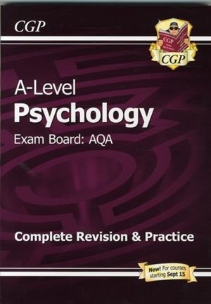 AS AND A-LEVEL PSYCHOLOGY: AQA COMPLETE REVISION & PRACTICE WITH ONLINE EDITION | 9781782943303