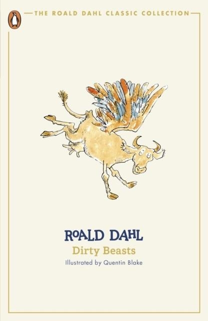 DIRTY BEASTS | 9780241677339 | ROALD DAHL