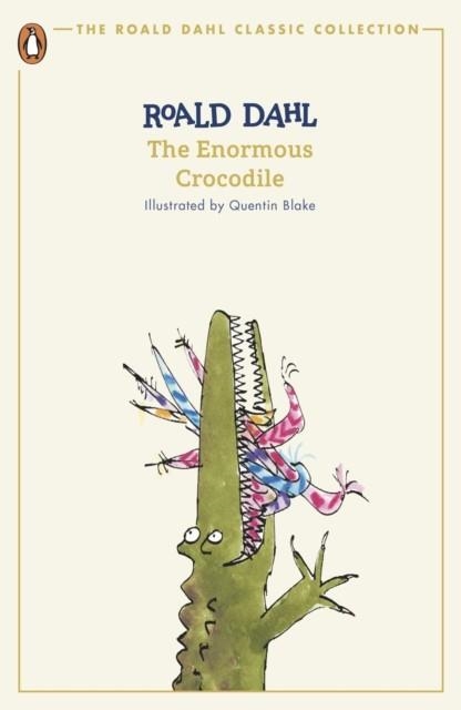 THE ENORMOUS CROCODILE | 9780241677605 | ROALD DAHL