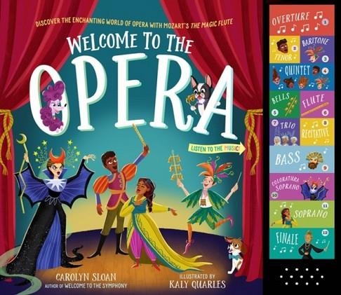 WELCOME TO THE OPERA | 9781523516964 | CAROLYN SLOAN