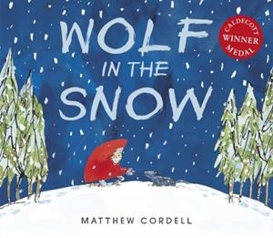 WOLF IN THE SNOW | 9781783448548 | CORDELL, MATTHEW