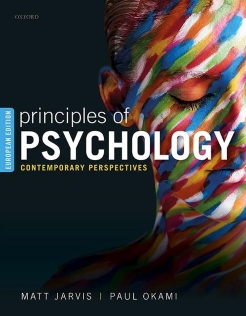 PRINCIPLES OF PSYCHOLOGY | 9780198813156 | MATT JARVIS, PAUL OKAMI