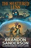 THE SHATTERED LENS: ALCATRAZ VS THE EVIL LIBRARIANS 04 | 9780765379016 | BRANDON SANDERSON