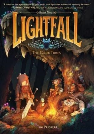 LIGHTFALL 3: THE DARK TIMES | 9780063080911 | TIM PROBERT