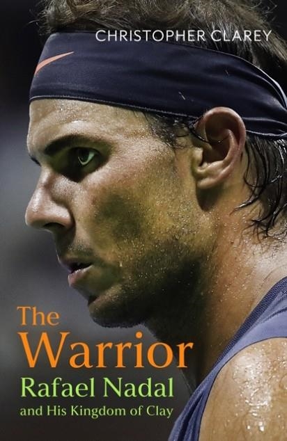 THE WARRIOR | 9781399811514 | CHRISTOPHER CLAREY