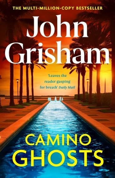 CAMINO GHOSTS | 9781529342512 | JOHN GRISHAM