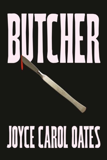 BUTCHER | 9780008694883 | JOYCE CAROL OATES