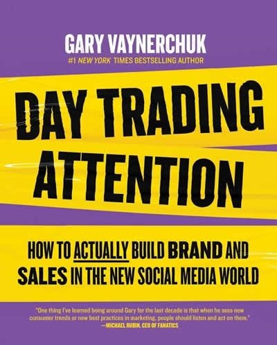 DAY TRADING ATTENTION | 9780063394117 | GARY VAYNERCHUK