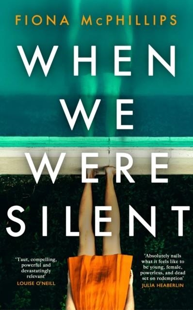 WHEN WE WERE SILENT | 9781787637382 | FIONA MCPHILLIPS