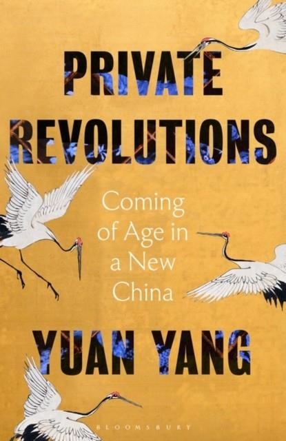 PRIVATE REVOLUTIONS | 9781526655905 | YUAN YANG