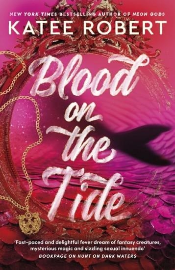 BLOOD ON THE TIDE | 9781529917208 | KATEE ROBERT