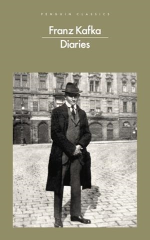 DIARIES BY FRANZ KAFKA | 9780241695746 | FRANZ KAFKA