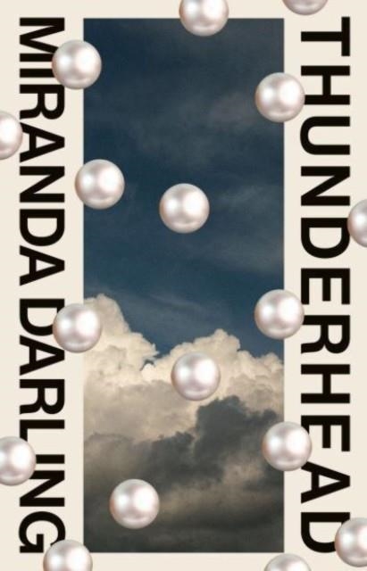 THUNDERHEAD | 9781915590428 | MIRANDA DARLING