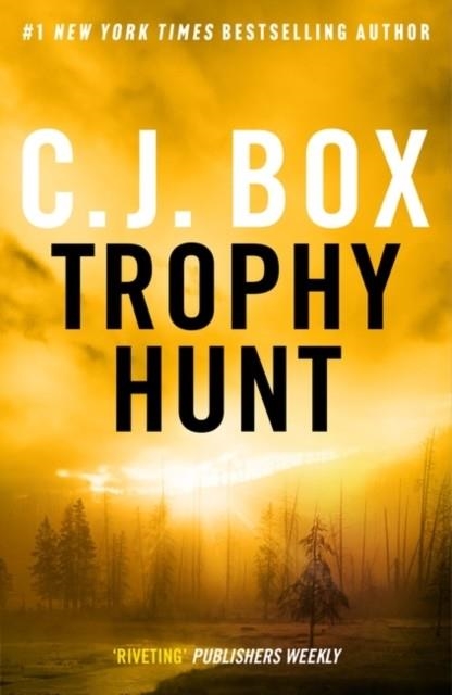 TROPHY HUNT | 9781837931903 | C J BOX