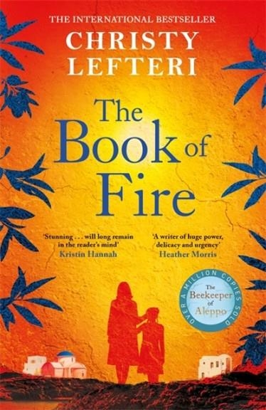 THE BOOK OF FIRE | 9781786581594 | CHRISTY LEFTERI