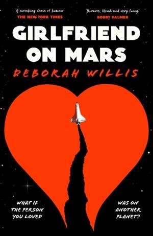 GIRLFRIEND ON MARS | 9781800817586 | DEBORAH WILLIS