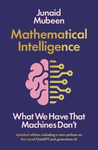 MATHEMATICAL INTELLIGENCE | 9781788166843 | JUNAID MUBEEN