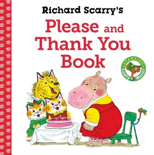 RICHARD SCARRY'S PLEASE AND THANK YOU BOOK | 9780571375110 | RICHARD SCARRY